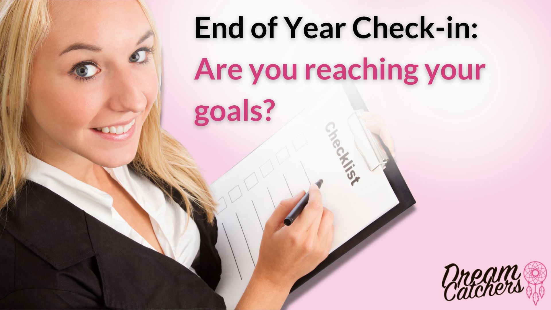 End of Year Check-in: Are you reaching your goals? – DreamCatchers Hair ...